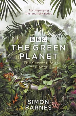 The Green Planet Simon Barnes