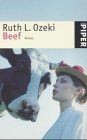 Beef von Ruth L. Ozeki | Buch | Zustand gut