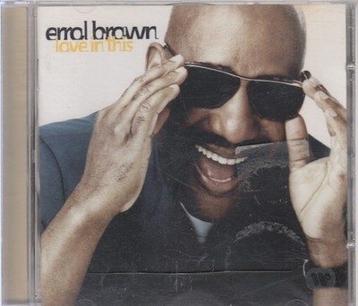   CD-Album   ERROL BROWN ''Love In This''