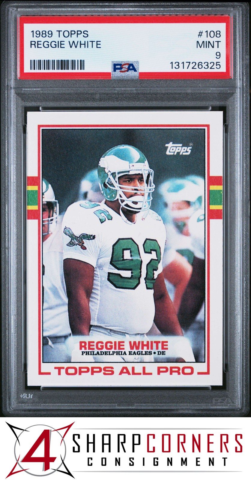 1989 TOPPS #108 REGGIE WHITE EAGLES HOF PSA 9