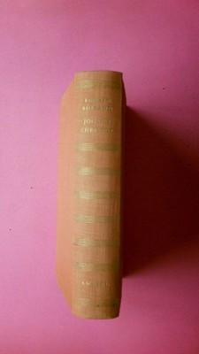 231058 Romain. Rolland JOHANN CHRISTOF. DIE GESCHICHTE EINER GENERATION. DRITTER
