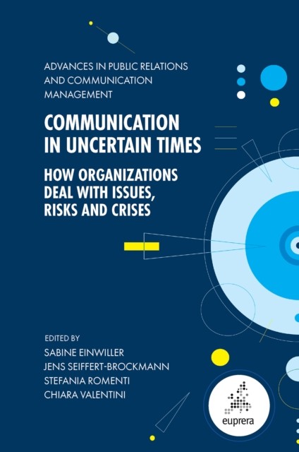 Communication in Uncertain Times (Hardback Book)