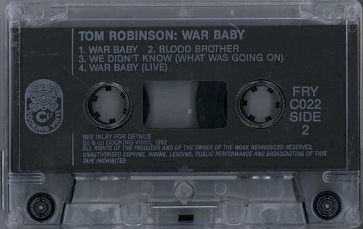 TOM ROBINSON - WAR BABY / BLOOD BROTHER / WE DIDN'T KNOW 1992 UK CASSETTE SINGLE Tanie wykonane w Japonii