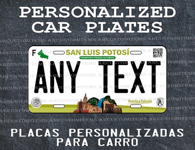 PLACA PARA CARRO DE SAN LUIS POTOSI /CAR PLATE ESTADOS DE MEXICO /SAN LUIS POTOS