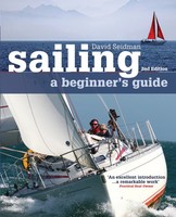 Sailing: A Beginner's Guide | David Seidman | Englisch | Taschenbuch | 2011