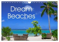 Dream Beaches Worldwide (Wall Calendar 2027 DIN A4 Landscape), Calvendo 12 Month