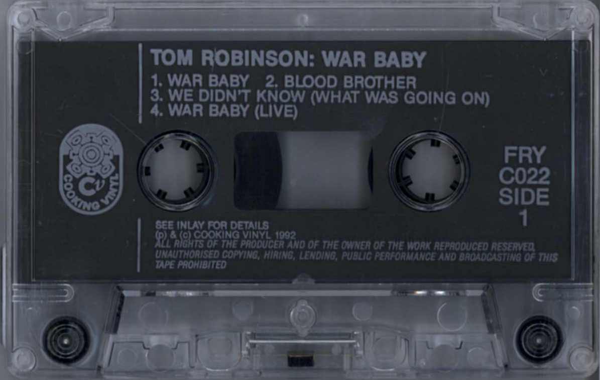 TOM ROBINSON - WAR BABY / BLOOD BROTHER / WE DIDN'T KNOW 1992 UK CASSETTE SINGLE Tanie wykonane w Japonii