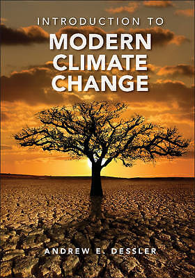 Introduction to Modern Climate Change, Dessler, An