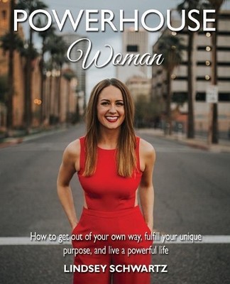 Lindsey Schwartz Powerhouse Woman (Paperback) (UK IMPORT)