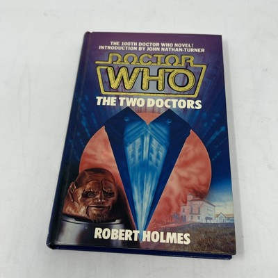 Doctor Who: The Two Doctors by Robert Holmes Hardcover WH Allen First Edition