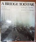 A Bridge Too Far: Notes From A Film Maker w' Signed Letter (HB, 1977)