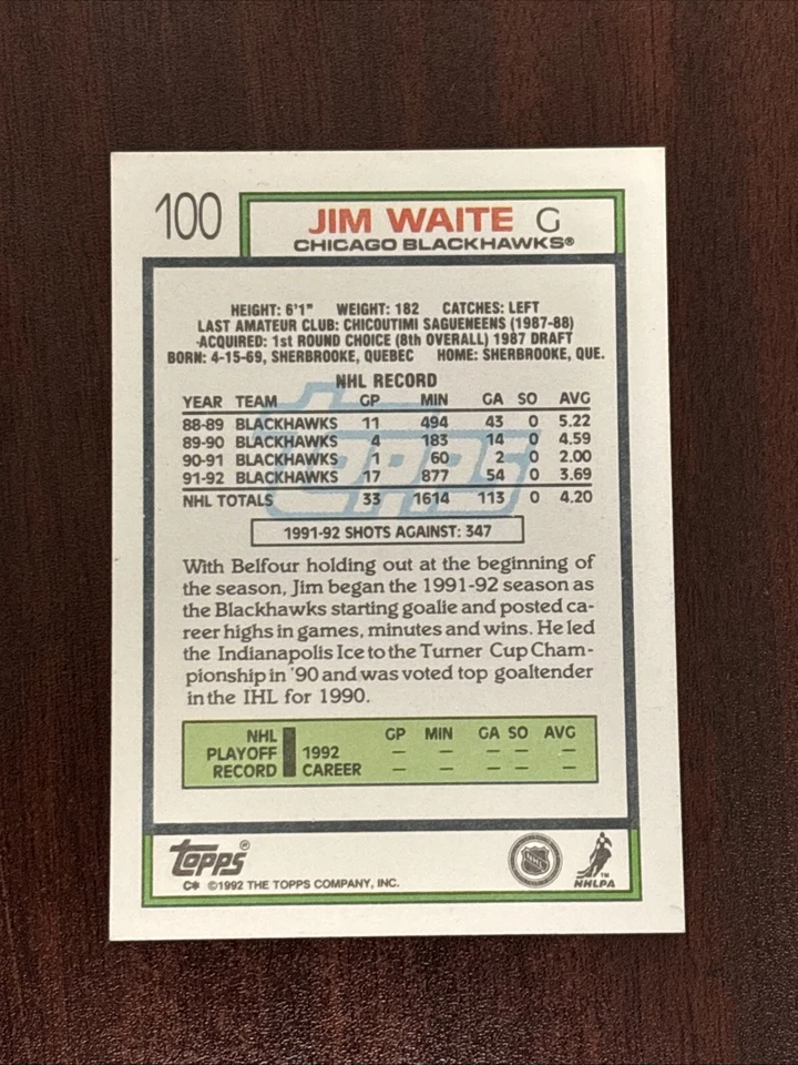 1992-93 Topps # 100 Jim Waite AUTO Chicago Blackhawks AUTOGRAPH Signed - Image 2 of 2