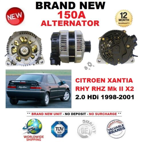 FOR CITROEN XANTIA RHY RHZ Mk II X2 2.0 HDi 1998-2001 BRAND NEW 150A ALTERNATOR - Picture 1 of 4