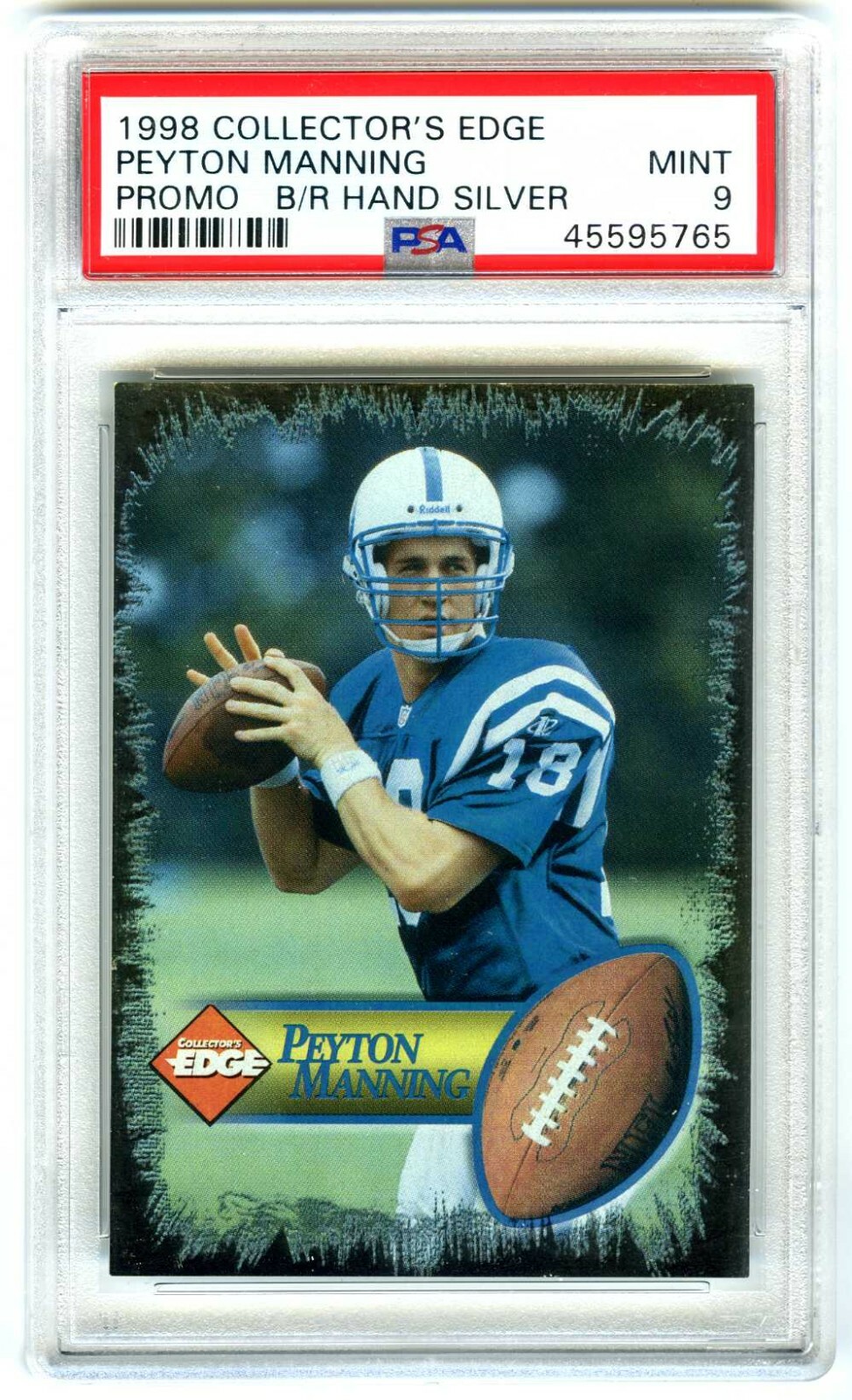 Peyton Manning Collector's Edge Peyton Manning Promo # Promo-Ball in Right Hand Silver