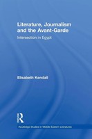 Elisabeth Kendall | Literature, Journalism And The Avant-Garde | Taschenbuch