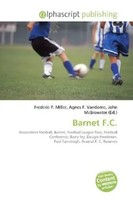 Frederic P. Miller (U. A.) | Barnet F.C. | Taschenbuch | Englisch (2026)