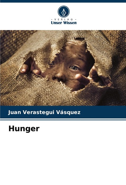 Juan Verastegui VáSquez | Hunger | Taschenbuch | Deutsch (2024) | 116 S.-image