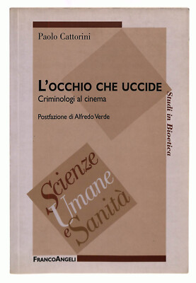 EBOND Das tötete Auge. Kriminologen im Kino Cattorini Buch LI039660