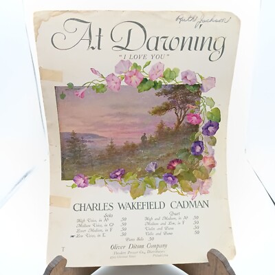 Vintage 1919 Sheet Music ''At Dawning'' By Charles Wakefield Cadman