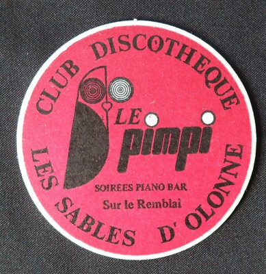 Bieruntersetzer Diskothek LE PIMPI Les Sables d'Olonne Untersetzer Bierdeckel 12
