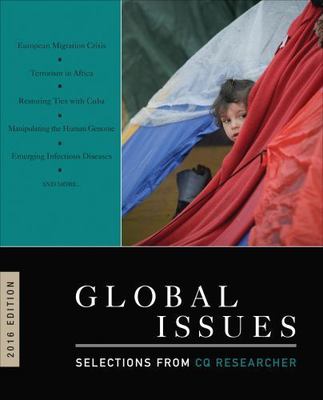 Global Issues: Selections from CQ Researcher by CQ Researcher