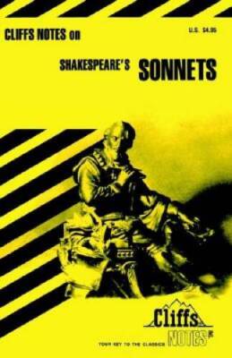 Shakespeares Sonnets (Cliffs Notes) - Paperback By Lowers, James K - GOOD