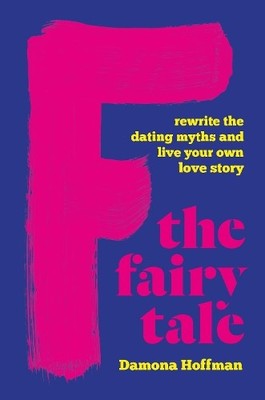 Damona Hoffman F the Fairy Tale (Gebundene Ausgabe)