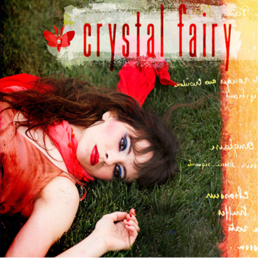 Crystal Fairy Crystal Fairy (Vinyl LP) 12" Album