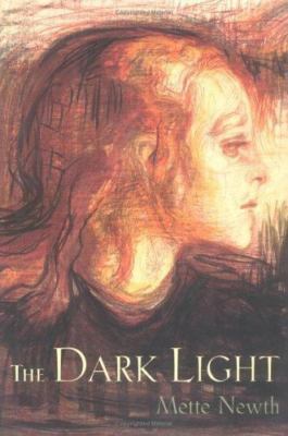 The Dark Light, Newth, Mette Book