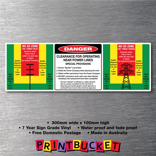 Clearance for operating near power lines sticker 300mm water/fade proof