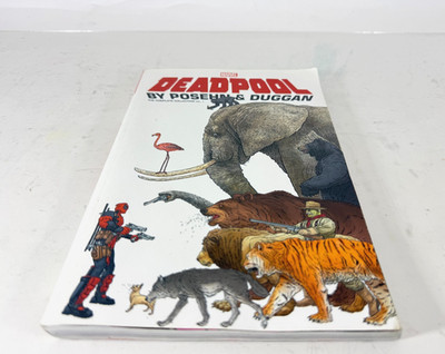 DEADPOOL BY POSEHN & DUGGAN: THE COMPLETE COLLECTION VOL. 1 By Gerry Duggan