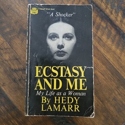 Ecstasy and Me: My Life as a Woman by Hedy Lamarr Paperback Fawcett Crest 1967