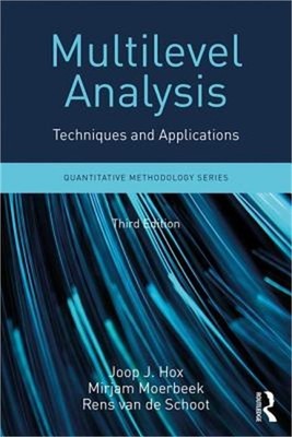 Multilevel Analysis: Techniques and Applications, Third Edition (Paperback or So