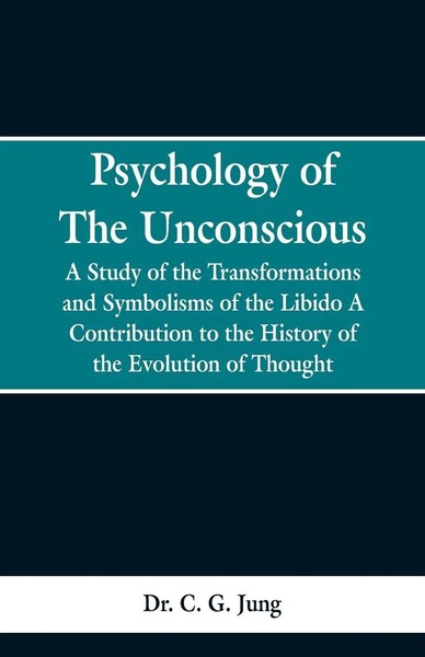 C. G. Jung | Psychology Of The Unconscious | Taschenbuch | Englisch (2019)-image