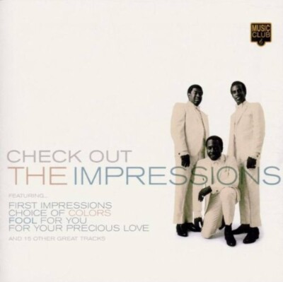 The Impressions   Check Out The Impressions, A Collection: 1968-1981 - New CD