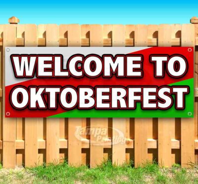 WELCOME TO OKTOBERFEST Advertising Vinyl Banner Flag Sign Many Sizes USA GERMAN
