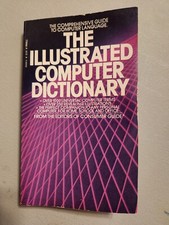 The Illustrated Computer Dictionary, 1983