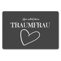 Traumfrau FußMatte In 40X60 Cm Ohne Rand Mit Spruch Hier Wohnt Deine Traumfrau