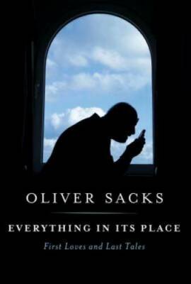 Everything in Its Place: First Loves and Last Tales - Hardcover - VERY GOOD