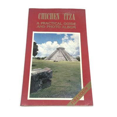 Chichen Itza A Practical Guide & Photo Album Vintage 1984 Mexico Travel Book