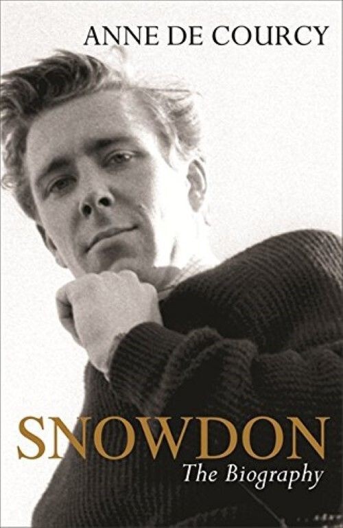 Snowdon: The Biography - Anne de Courcy, 1st Edition Illustrated Paperback