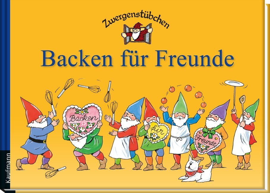 Thumbnail - Zwergenstübchen Backen Für Freunde | Timo Schuster, Elke Schuster |