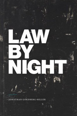 LAW BY NIGHT by Jonathan Goldberg-Hiller Paperback Self Help Business