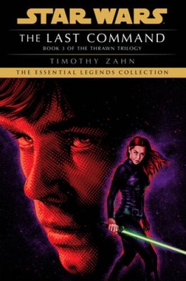 The Last Command: Star Wars Legends (The Thrawn Trilogy) (Star Wars: The  - GOOD