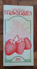 Vintage Letts Grow Strawberries by Brian Furner - 1970s Gardening Guide