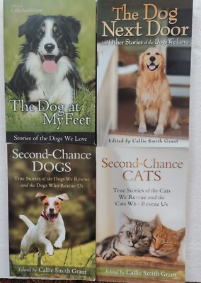 DOG/CAT STORIES BOOK LOT (4) ~ CALLIE SMITH GRANT ~ SECOND-CHANCE, NEXT DOOR +