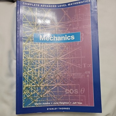 Mechanics by June Haighton, Martin Adams and Jefferey Trim (1999, Trade...