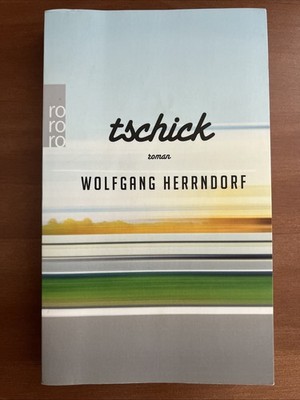 Tschick von Wolfgang Herrndorf (2012, Taschenbuch)
