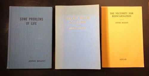 Cover of 3 ANNIE BESANT: Talks with a Class. Some Problems/Life. Necessity Reincarnation