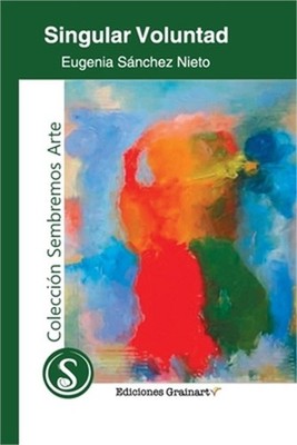 Singular voluntad (Paperback or Softback)